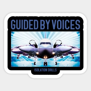 Guided by Voices Isolation Drills Sticker
